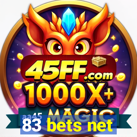 83 bets net